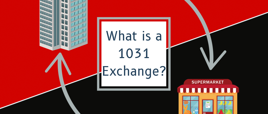 What is a 1031 Exchange? A Powerful Tool for Real Estate Investors